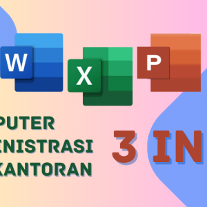 KOMPUTER ADMIN PERKANTORAN 3 IN 1