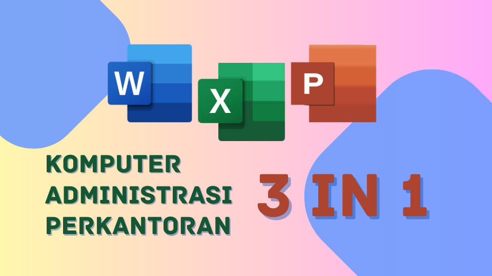 KOMPUTER ADMIN PERKANTORAN 3 IN 1