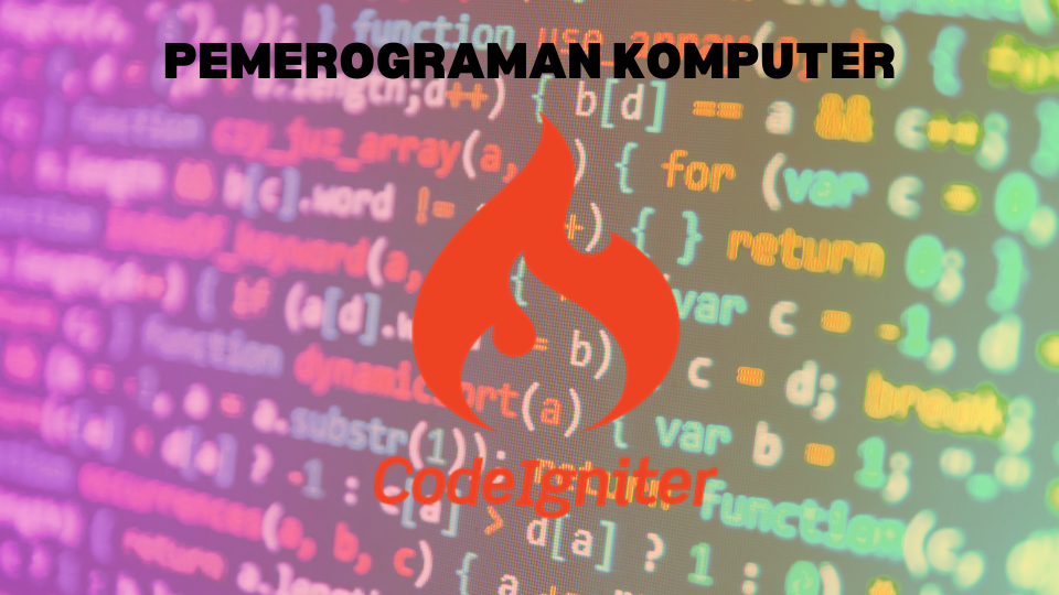 CEPAT MUDAH BELAJAR CODEIGNITER
